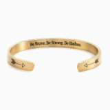 Great Inspiration Gift – Be Brave. Be Strong. Be Badass. Personalizable Cuff Bracelet