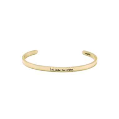 Fine Gift For Soul Sister – My Sister In Christ Thin Cuff Bracelet