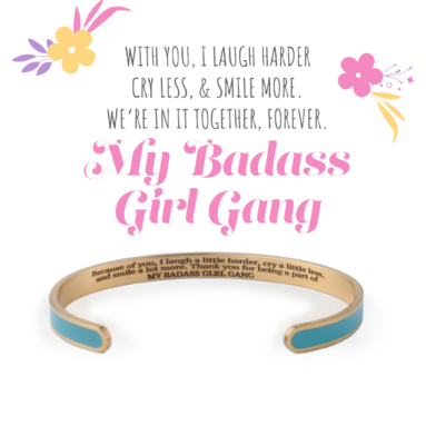 Top-notch Gift For Soul Sister – My Badass Girl Gang Multiple Color Bangle