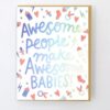 Betsy & Iya’s Awesome Babies Card: A Must-Have for New Parents