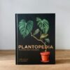 Betsy & Iya Recommends: Plantopedia for Happy Houseplants