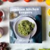 Betsy & Iya’s “Smitten Kitchen Keepers”: My New Cookbook Obsession